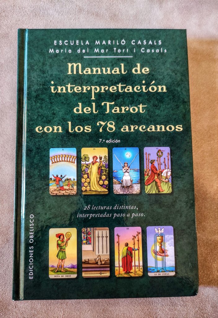 Manual de interpretación del Tarot con los 78 arcanos.